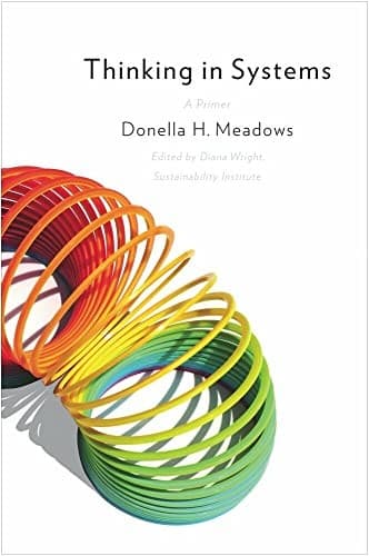 Omslag van Thinking in Systems van Donella H. Meadows